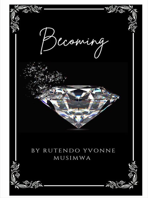 Title details for Becoming by Rutendo Yvonne Musimwa - Available